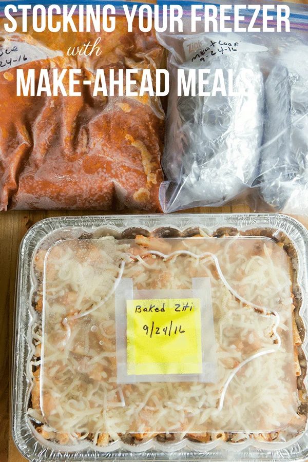 Baking Basics: Stocking Your Freezer plus Make-Ahead Meals