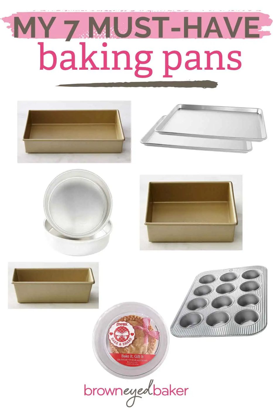 Our 7 Must-Have Baking Pans