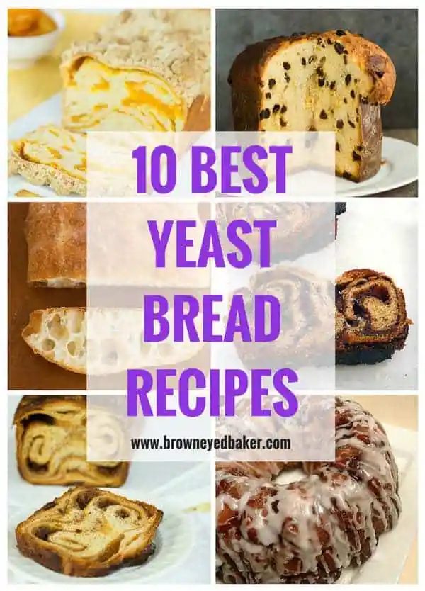 Top 10 List: Favorite Yeast Bread Recipes