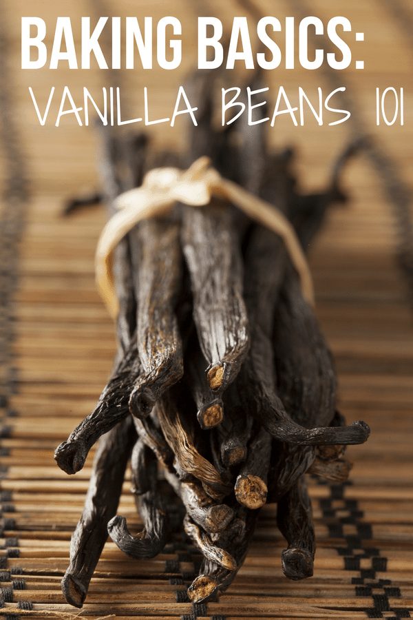 Baking Basics: Vanilla Beans 101