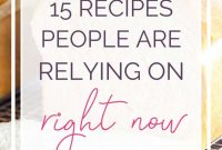 15 Go-To Recipes Everyone Is Making Right Now