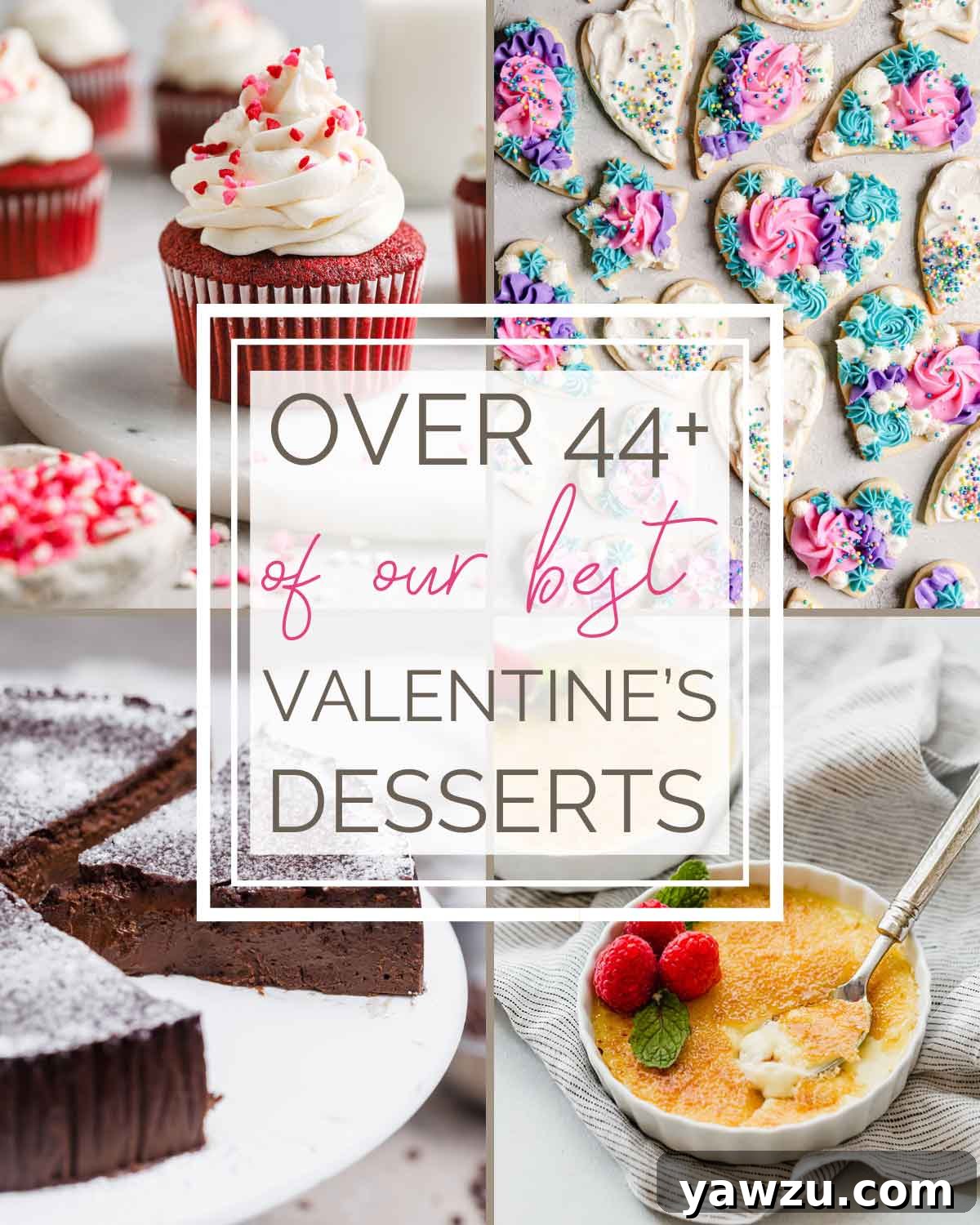 Photo collage grid of red velvet cupcakes, heart cut-out sugar cookies, flourless chocolate cake, and creme brulee with text overlay 